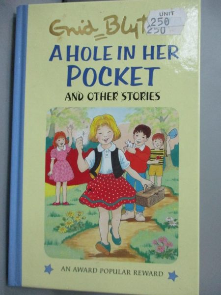 【書寶二手書T1／少年童書_NSO】A Hole in Her Pocket and Other Stories_Blyton