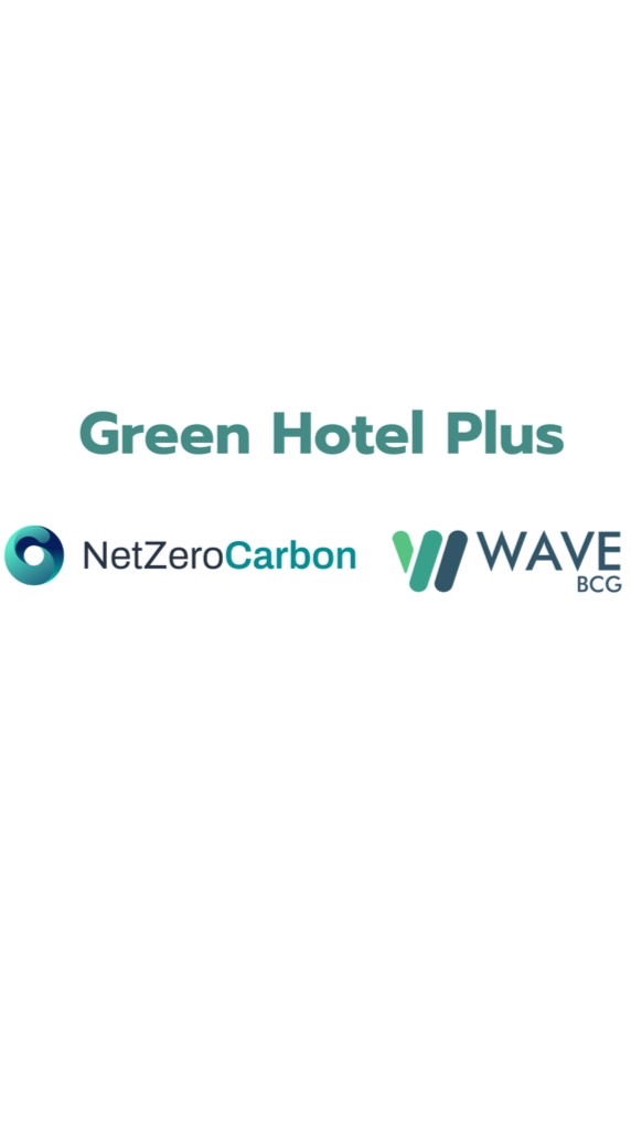 Green Hotel Plus - NetZeroCarbon x Wave BCG