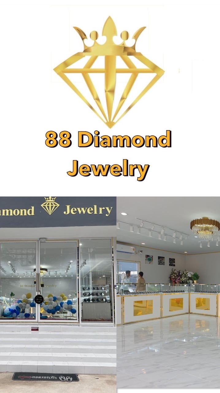 88 Diamond 💎 จิวเวลรี่ มหาชัย