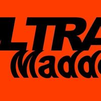 ULTRA MADDER