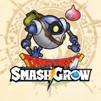 ドラクエスマッシュグロウ総合