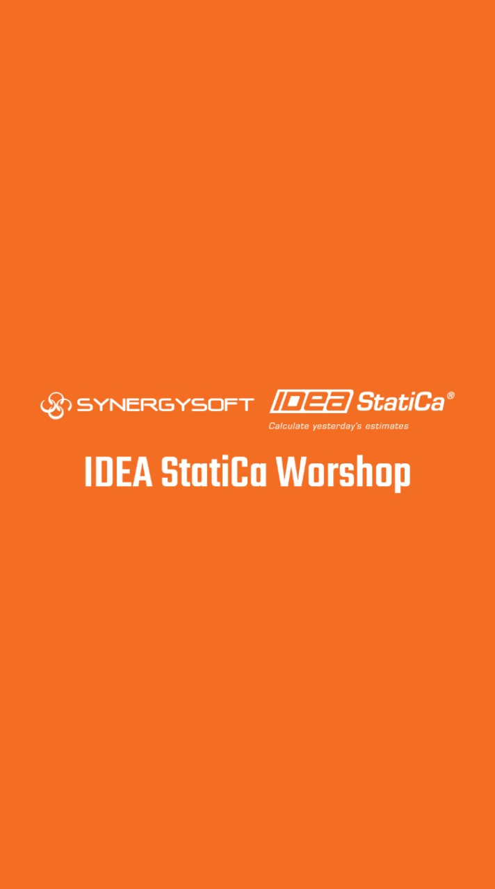 IDEA StatiCa Workshop