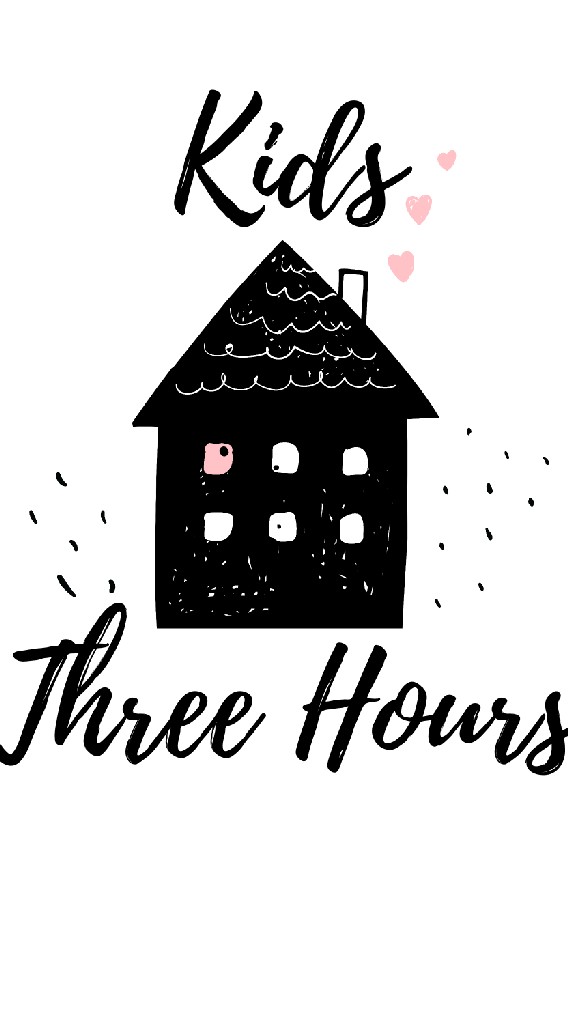 Three Hours Kids