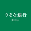 【りそな銀行】就活情報共有/企業研究/選考対策グループ