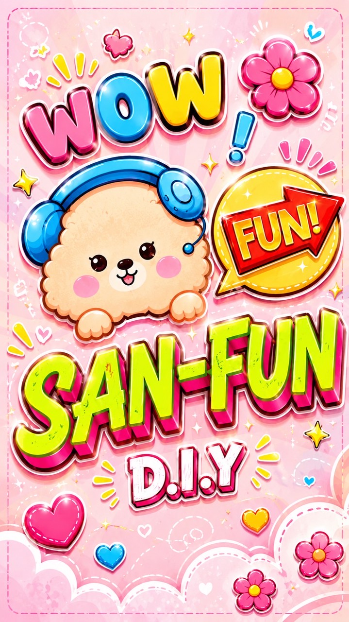 San-Fun DIY🌈 กลุ่มอัพเดทงานใหม่+ข่าวสาร