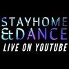 STAYHOME&DANCE