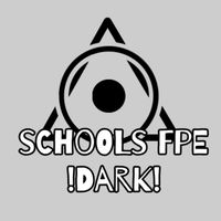 !SCHOOL FPE DARK!
