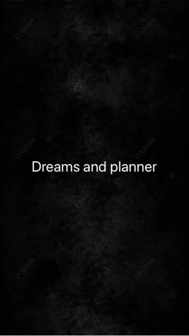 Dreams & planner