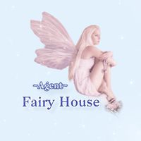 Fairy House ~Agent~