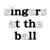 singers at the ball
