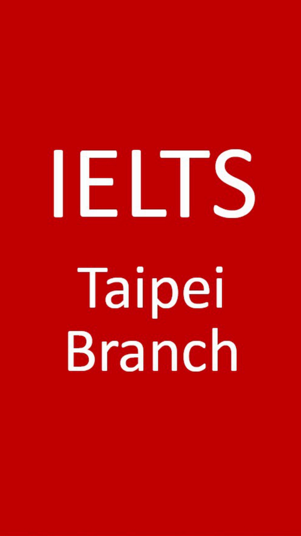 IELTS TaipeiBranch