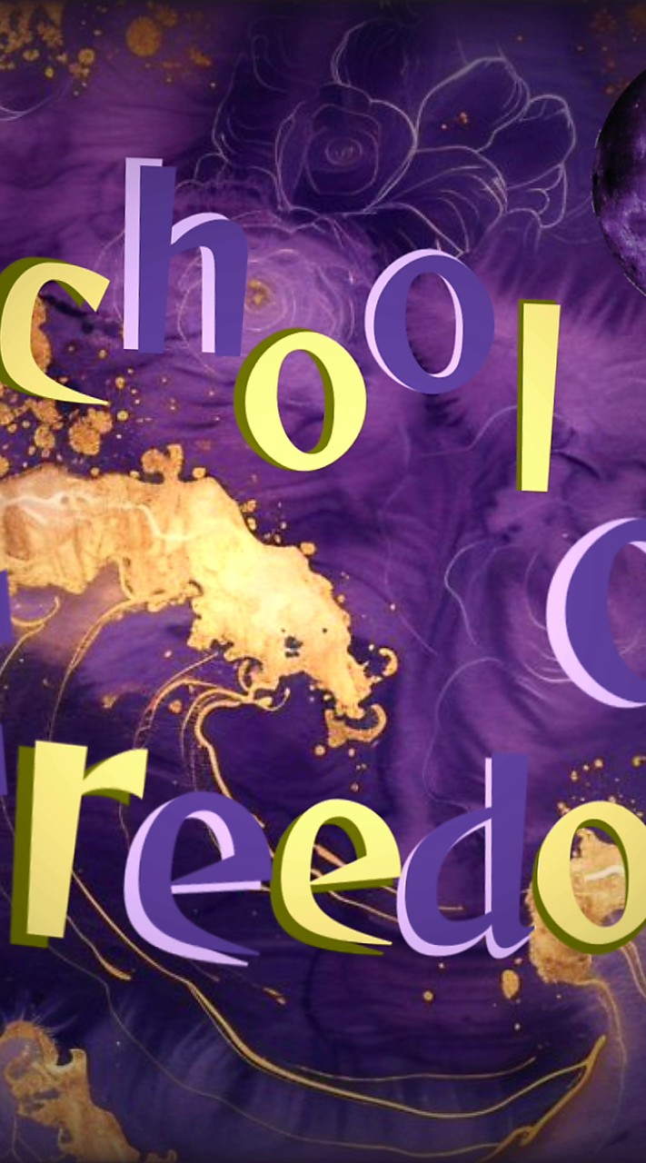School of Freedom