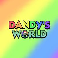play DANDY'S WORLD + RP🌈☁️