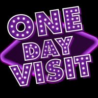 One Day Visit 2026 🎭🎟️