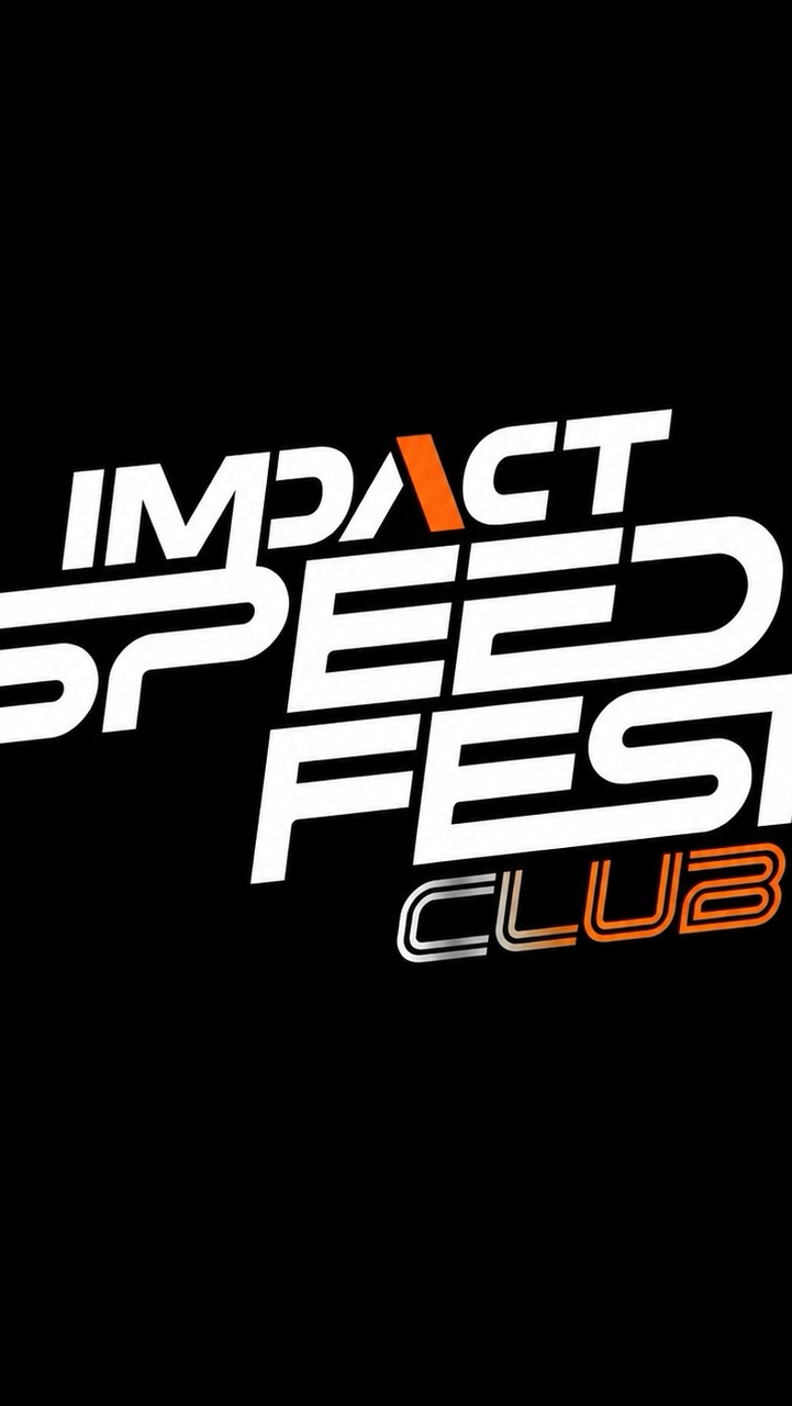 IMPACT Speed Fest Club