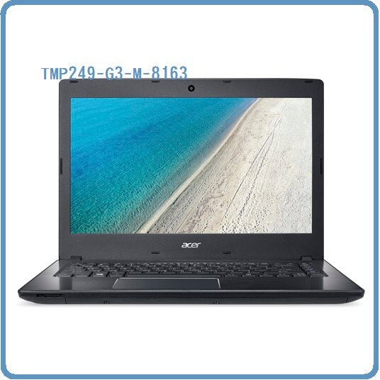 【2019.2 超值新機上市】ACER TMP249-G3-M-8163-005 筆電 14HD/ i7-7855U/8GB DDR4/256GB SSD/無OS