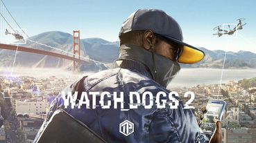 Ubisoft 遊戲《Watch Dogs 2》開放限時免費下載！