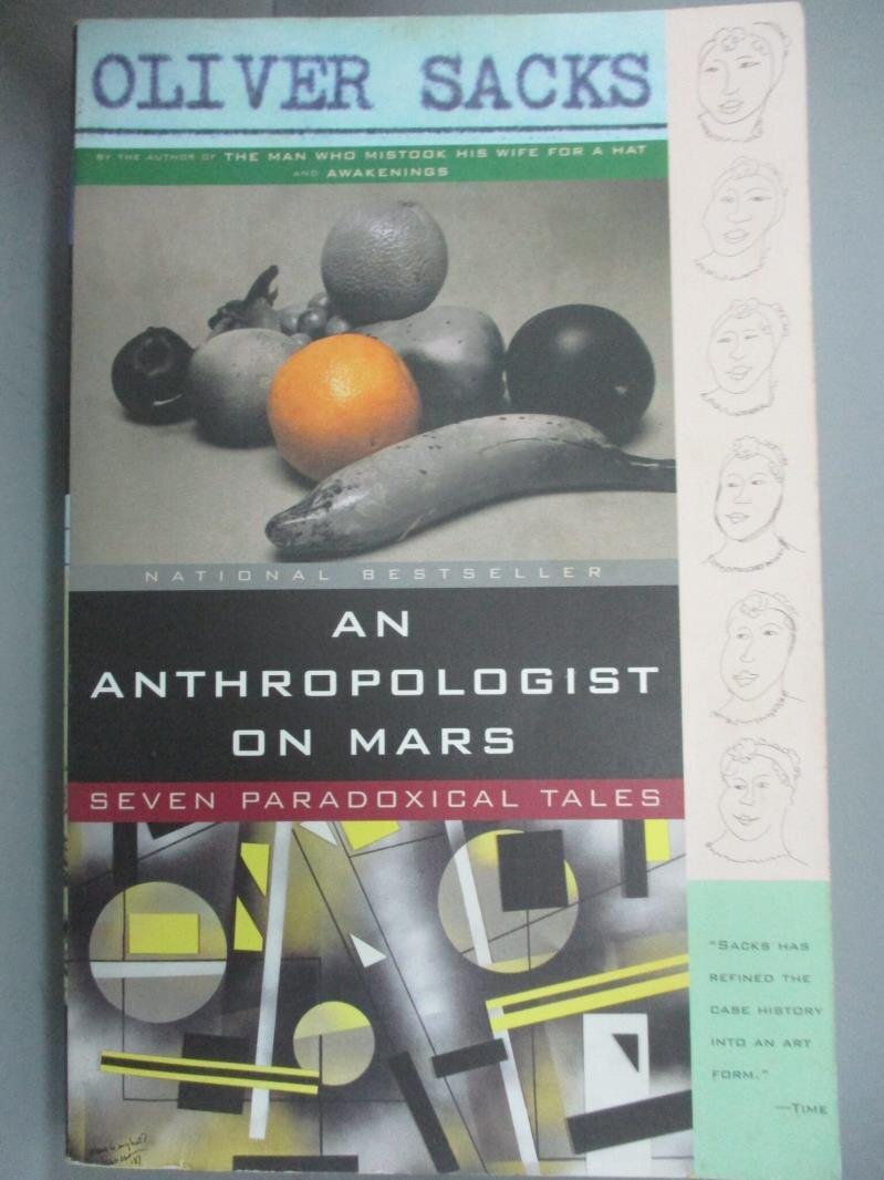 【書寶二手書T1／心理_KLU】An Anthropologist on Mars: Seven Paradoxical Tales_Sacks, Oliver W.