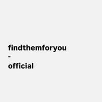 findthemforyou_official