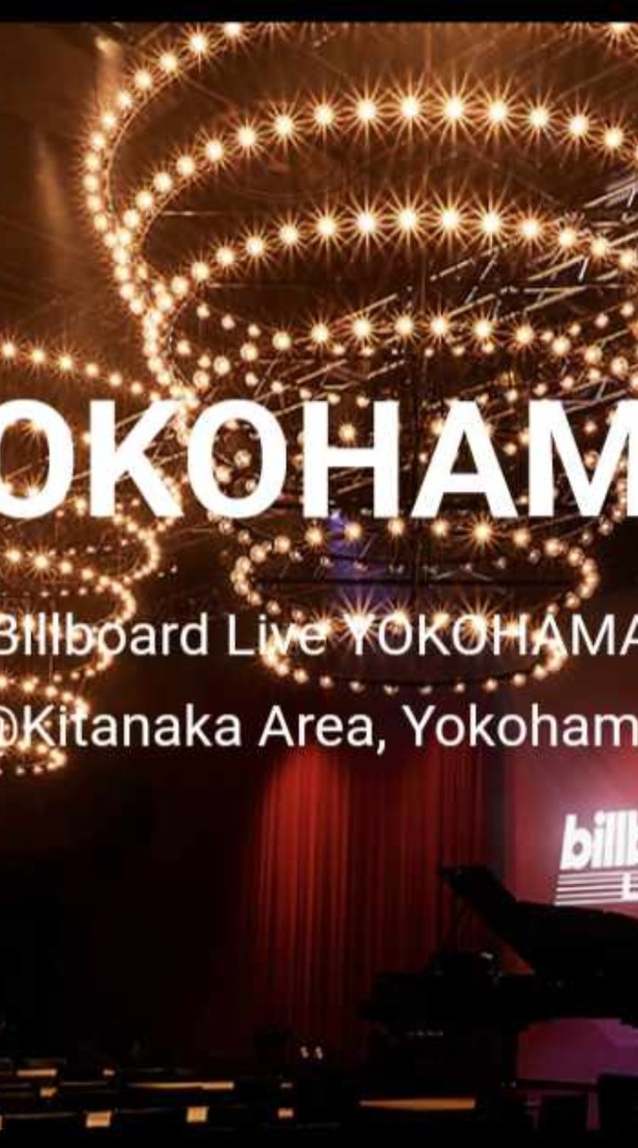 3月8日♫KAKUSEI☆LIVE@Billboard Live横浜13:30〜20:15ライブ！