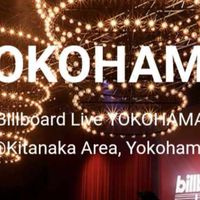 3月8日♫KAKUSEI☆LIVE@Billboard Live横浜13:30〜20:15ライブ！