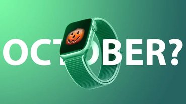 Apple Watch Series 6 到底會在 9 月還是 10 月發表？下好離手！
