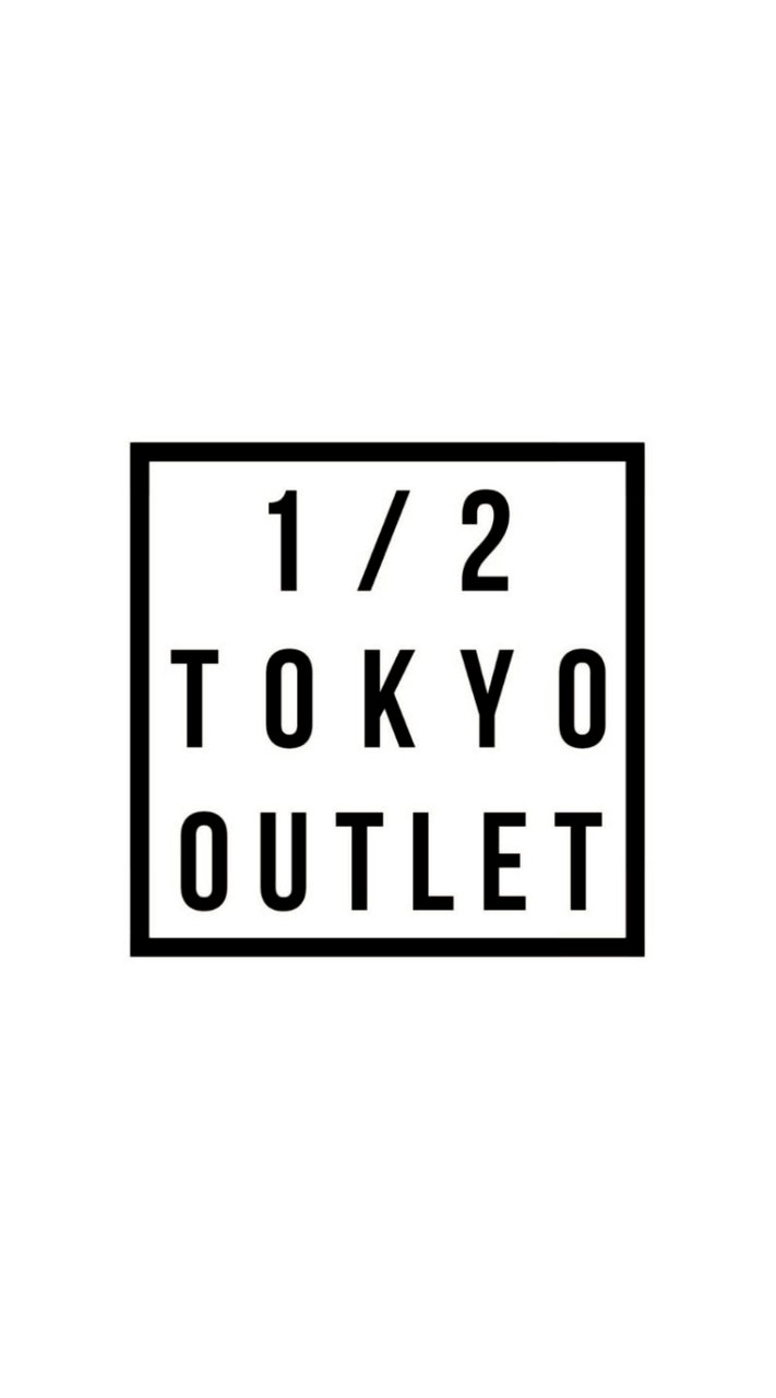 1/2 TOKYO OUTLET