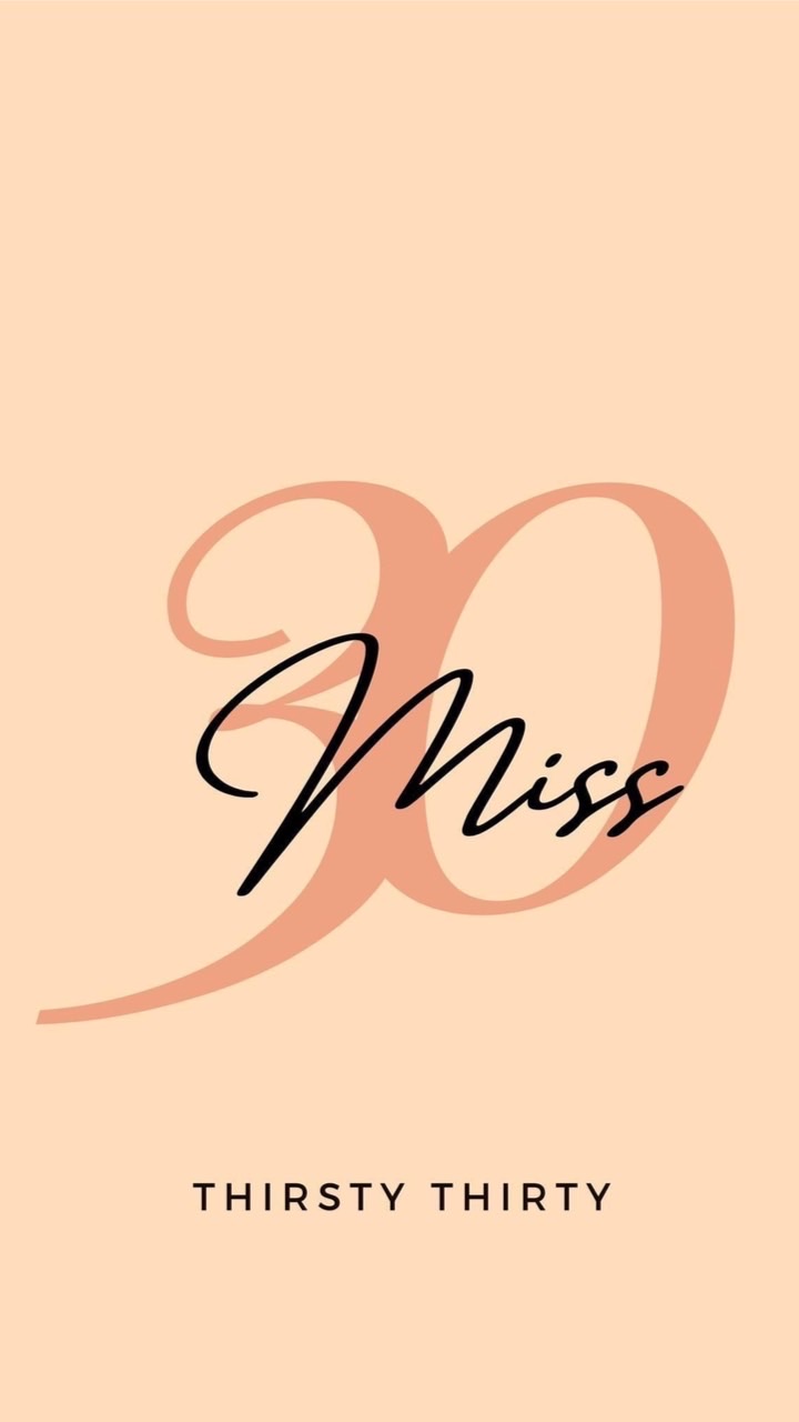 Miss 30 女子會