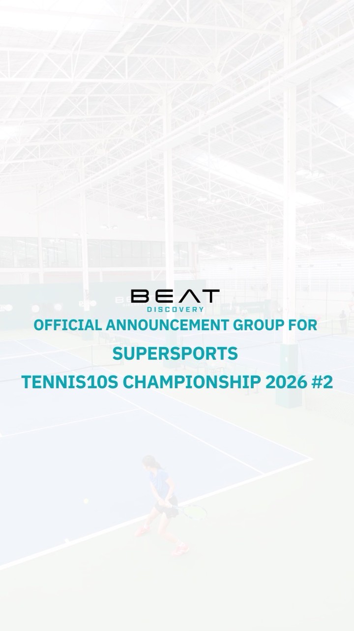 SUPERSPORTS TENNIS10S@BEATDiscovery Official Group