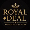 ♠ ROYAL DEAL ♚