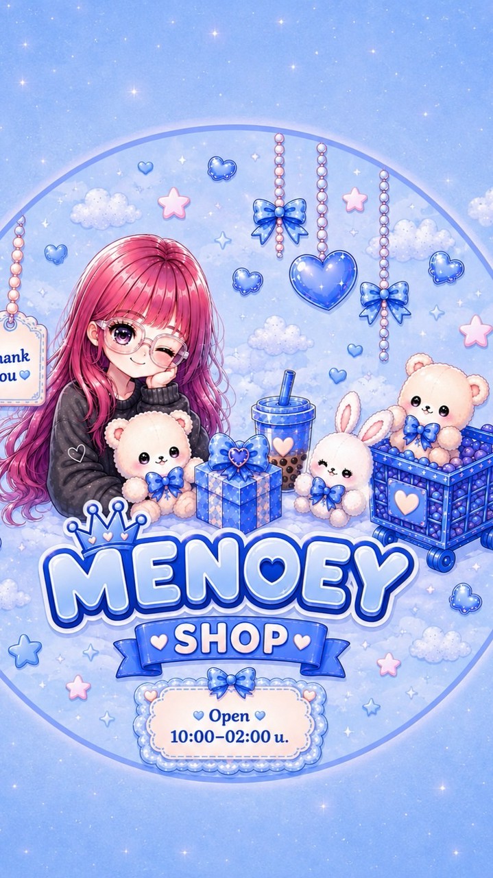 ตัวแทนร้าน 💙 𝑴𝑬𝑵𝑶𝑬𝒀 💙