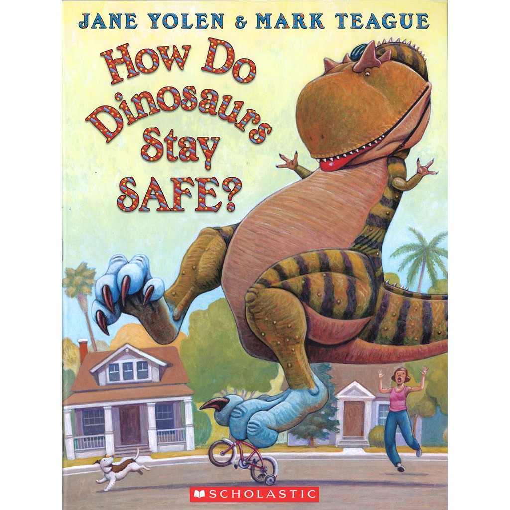【麥克書店】HOW DO DINOSAURS STAY SAFE｜英文故事繪本童書外文書英文書故事書主題：品格教育、生活學習From crossing the street with Mama to 