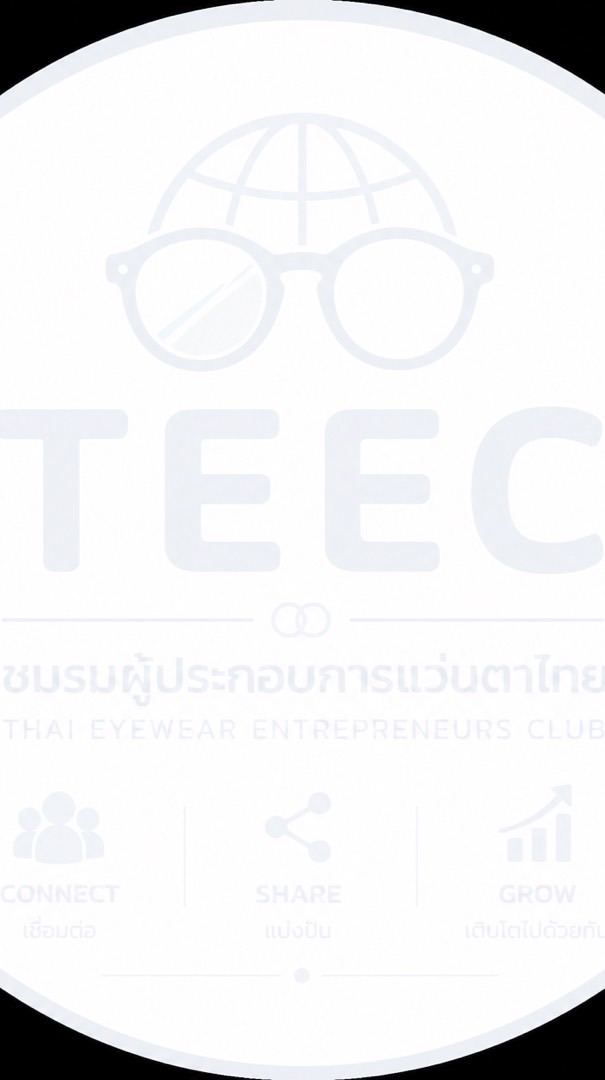 TEEC | ชมรมผู้ประกอบการแว่นตาไทย