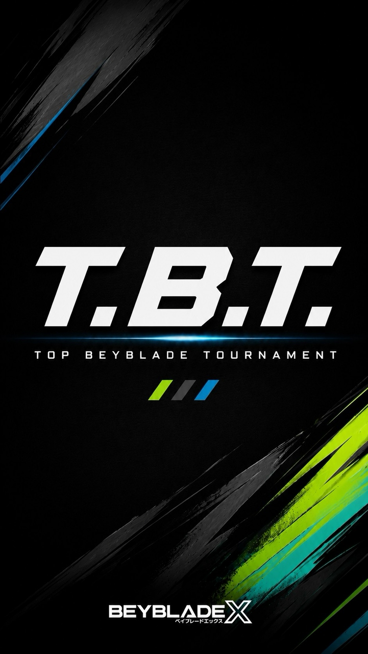 T.B.T. 戰鬥陀螺跨區聯賽群