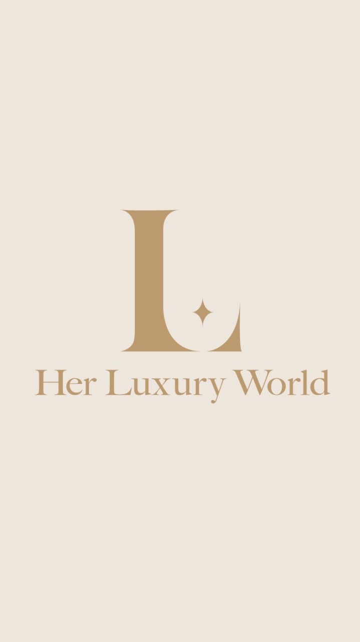 Her.Luxury.World 她的奢華世界