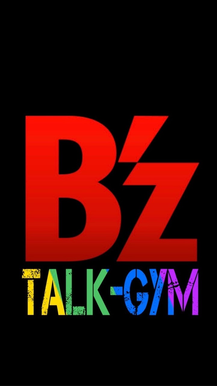 B'z TALK-GYM※期間限定