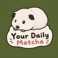 Your Daily Matcha