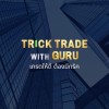 Trick Trade with GURU
