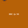 ศิษย์เก่า BBC รุ่น 56