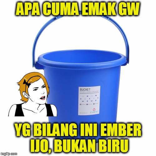 10 Meme 'Apa Cuma Emak Gue' Ini Tunjukkan Mamak-mamak Itu Gokil Abis