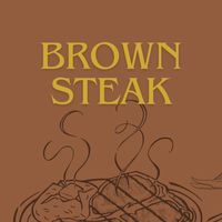 Brown Steak