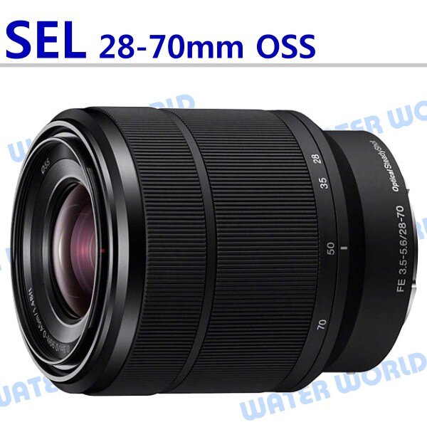【中壢NOVA-水世界】SONY FE 28-70mm F3.5-5.6 OSS 標準變焦鏡頭 一年保固 平輸 拆鏡