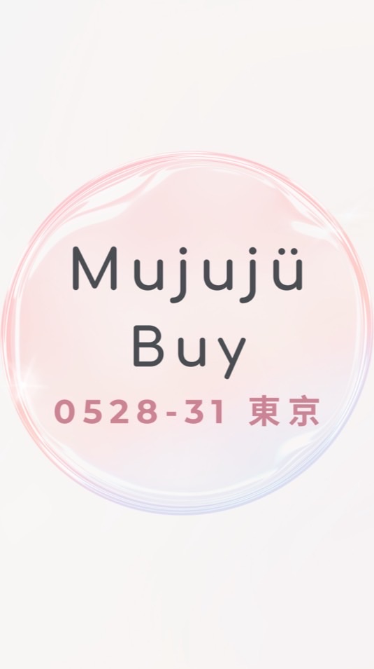 0528-31東京 | Mujujü Buy連線代購