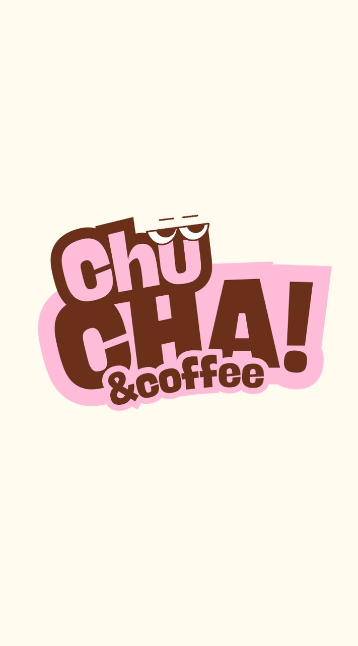 ChuCHA!&Coffee