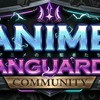 Anime Vanguards:Community