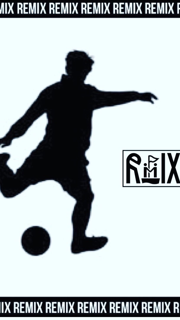 ⚽️Remix⚽️