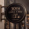 30 TH Chill Cafe’