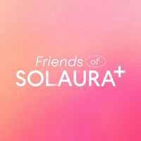 Friends of SOLAURA+
