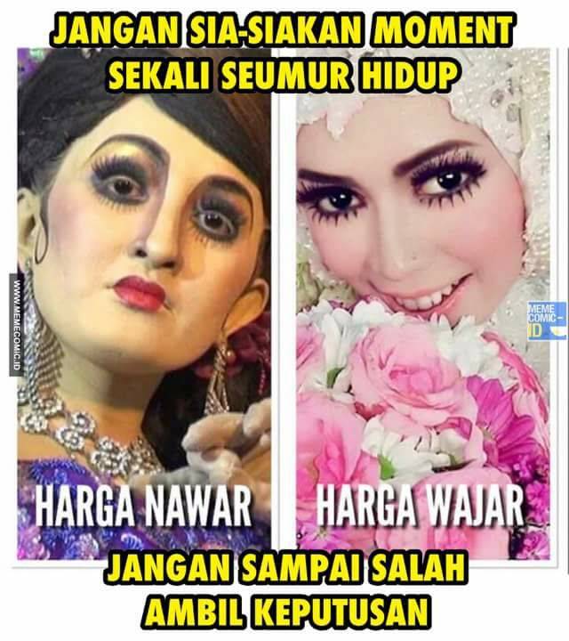 7 Meme 'Harga Nawar Harga Wajar' Ini Bikin Bijak Pilih Perias Nikahan