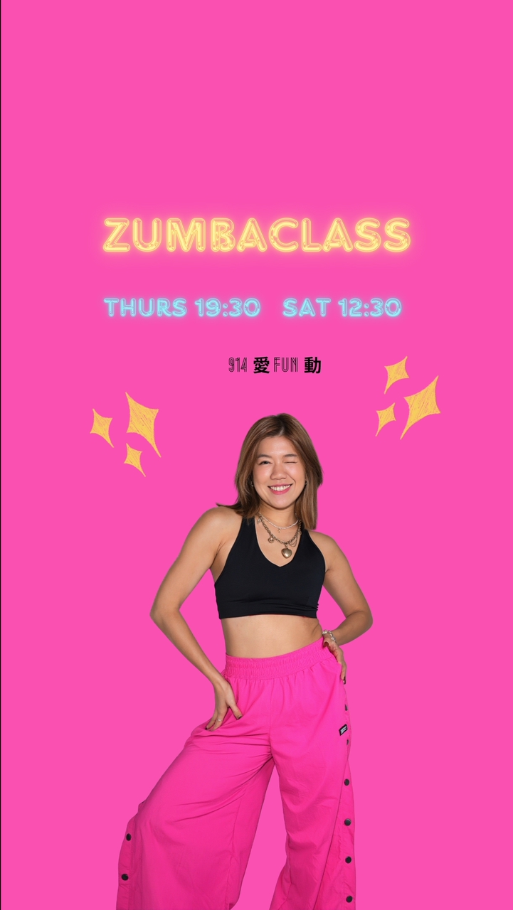 914點點名☀️💖ZUMBA CLASS